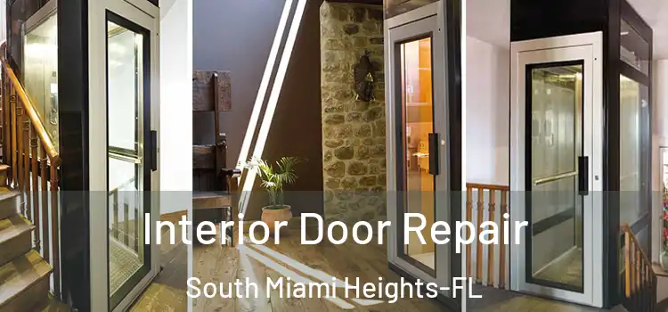 Interior Door Repair South Miami Heights-FL
